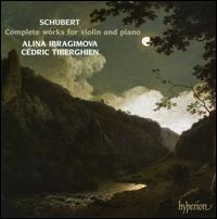 Schubert: Complete Works for Violin and Piano - Alina Ibragimova (violin); Cdric Tiberghien (piano)
