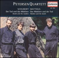 Schubert: Der Tod und das Mdchen; Matthus: Das Mdchen und der Tod - Petersen Quartett