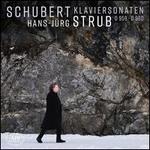 Schubert: Klaviersonaten D 959, D 960