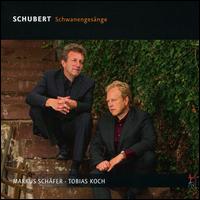 Schubert: Schwanengesnge - Markus Schfer (tenor); Stephan Katte (natural horn); Tobias Koch (piano)