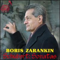 Schubert: Sonatas - Boris Zarankin (piano)