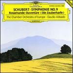 Schubert: Symphonie No. 9; Roasmunde Ouvertre (Die Zauberharfe) - Chamber Orchestra of Europe (chamber ensemble); Claudio Abbado (conductor)