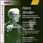 Schubert: Symphonies Nos. 1 & 4; Anton Webern: Variations for Orchestra