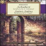 Schubert: Syymphony No. 8 "Unfinished"; Saint-Sans: Symphony No. 3 "Organ"