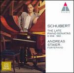 Schubert: The Late Piano Sonatas, D. 958-960 - Andreas Staier (fortepiano)