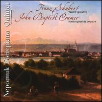 Schubert: Trout Quintet; John Baptist Cramer: Piano Quintet - Nepomuk Fortepiano Quintet