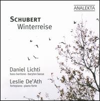 Schubert: Winterreise - Daniel Lichti (bass baritone); Leslie De'Ath (fortepiano)