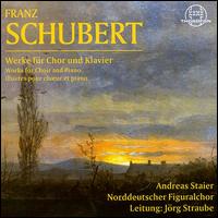 Schubert: Works for Choir and Piano - Andreas Staier (piano); Marietta Zumblt (soprano); Markus Brutscher (tenor); Norddeutscher Figuralchor (choir, chorus)