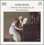 Schumann: Album fr die Jugend, Op. 68