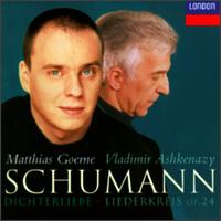 Schumann: Dichterliebe/Liederkreis - Matthias Goerne (baritone); Vladimir Ashkenazy (piano)