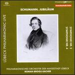 Schumann. Jubilum: Symphonie Nr. 2; Symphonie Nr. 4 - Philharmonisches Orchester der Hansestadt Lbeck; Roman Brogli-Sacher (conductor)