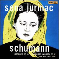 Schumann: Liederkreis, Op. 39; Frauenliebe und Leben, Op. 42 - Franz Holetschek (piano); Sena Jurinac (soprano)