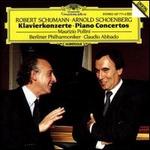 Schumann: Piano Concerto; Schoenberg: Piano Concerto
