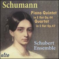 Schumann: Piano Quintet in E flat, Op. 44; Piano Quartet in E flat, Op. 47 - Jan Peter Schmolk (violin); Schubert Ensemble of London