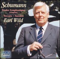 Schumann: Symphonic Etudes; Toccata; Fantasie - Earl Wild (piano)