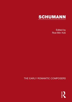 Schumann - Kok, Roe-Min (Editor)