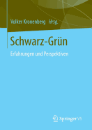 Schwarz-Grun: Erfahrungen Und Perspektiven