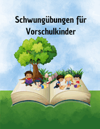 Schwungbungen fr Vorschulkinder