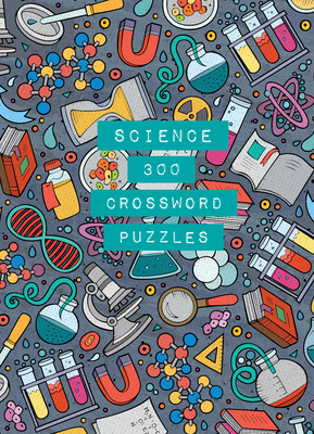 Science: 300 Crossword Puzzles - Danesi, Marcel