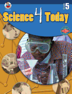 Science 4 Today: Grade 5