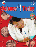 Science 4 Today: Grade 6