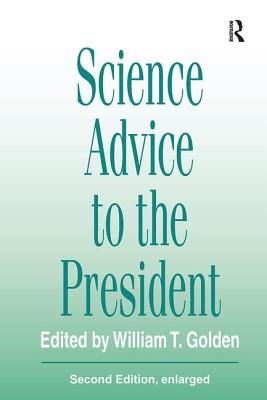 Science Advice to the President - Werber, Jack