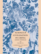 Science and Civilisation in China, Volume 4: Physics and Phyusical Technology Part III: Civil Engineering and Nautics