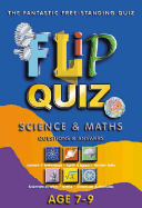 Science and Maths Age 79: Flip Quiz: Questions & Answers - Miles Kelly Publishing