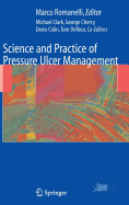 Science and Practice of Pressure Ulcer Management