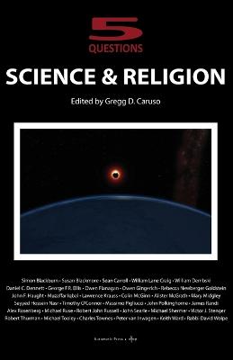 Science and Religion: 5 Questions - Caruso, Gregg D (Editor)