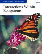 Science and Technology 7 - Unit 5: Interactions within Ecosystems  Student Book: Student resource