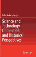 Science and Technology from Global and Historical Perspectives