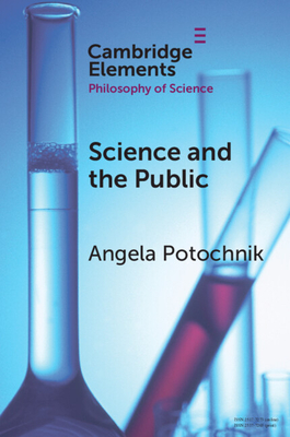 Science and the Public - Potochnik, Angela
