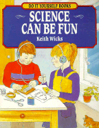 Science Can Be Fun