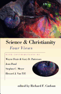 Science & Christianity: Four Views