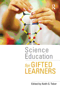 Science Education for Gifted Learners