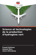 Science et technologies de la production d'hydrogne vert