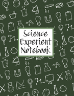 Science Experiment Notebook: Scientific Project Journal and Record Book, Kids School Project Planner for Chemistry Physics Biology Research