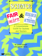 Science Fair Projects & Research Activities: A Comprehensive Guide for Students and Teachers