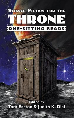 Science Fiction for the Throne: One-Sitting Reads - Easton, Tom