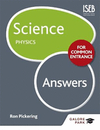 Science for Common Entrance: Physics Answers