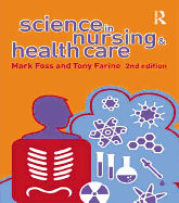 Science in Nursing and Health Care