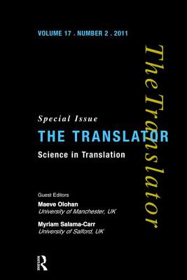 Science in Translation - Olohan, Maeve (Editor), and Salama-Carr, Myriam (Editor)