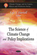 Science of Climate Change & Policy Implications