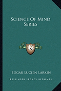 Science Of Mind Series