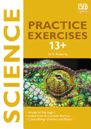 Science Practice Exercises 13+: Practice Exercises for Common Entrance Preparation