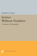 Science Without Numbers: The Defence of Nominalism