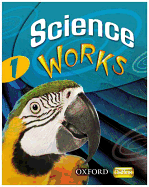 Science Works: 1: Student Book