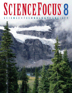 Sciencefocus 8 - Lois Edwards, Richard Siler, Jacqueline Martin, Joan Liland, Daniel Haley, Anita Chetty, Eric Grace, Frederick (Eric) Brown,...