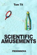 Scientific Amusements